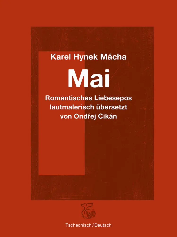 Cover: 9783903124097 | Mai | Romantisches Liebesepos | Karel Hynek Mácha | Buch | Gebunden Cover: 9783903124097 | Mai | Romantisches Liebesepos | Karel Hynek Mácha | Buch | Gebunden