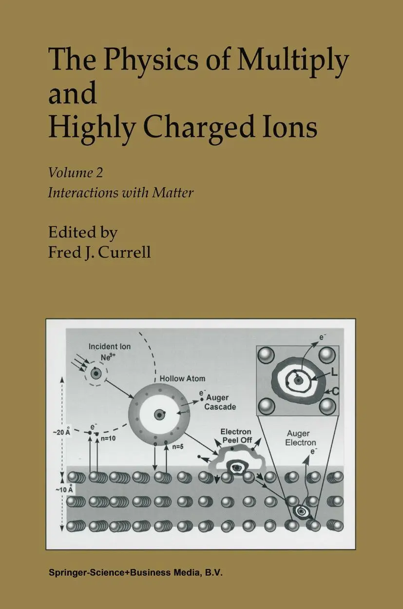 Cover: 9789048164097 | The Physics of Multiply and Highly Charged Ions | F. J. Currell | Buch
