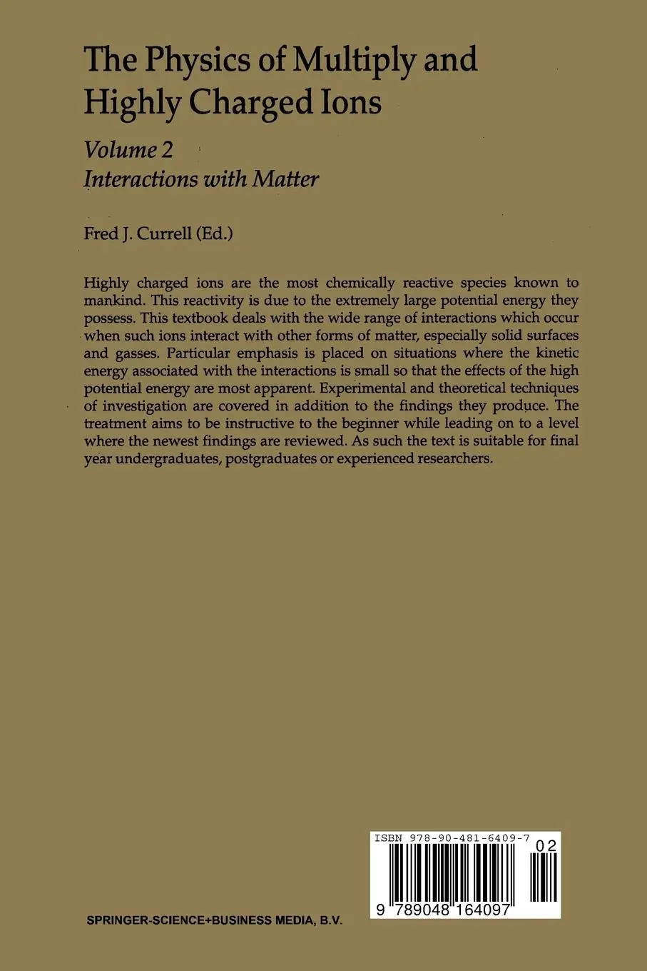 Rückseite: 9789048164097 | The Physics of Multiply and Highly Charged Ions | F. J. Currell | Buch