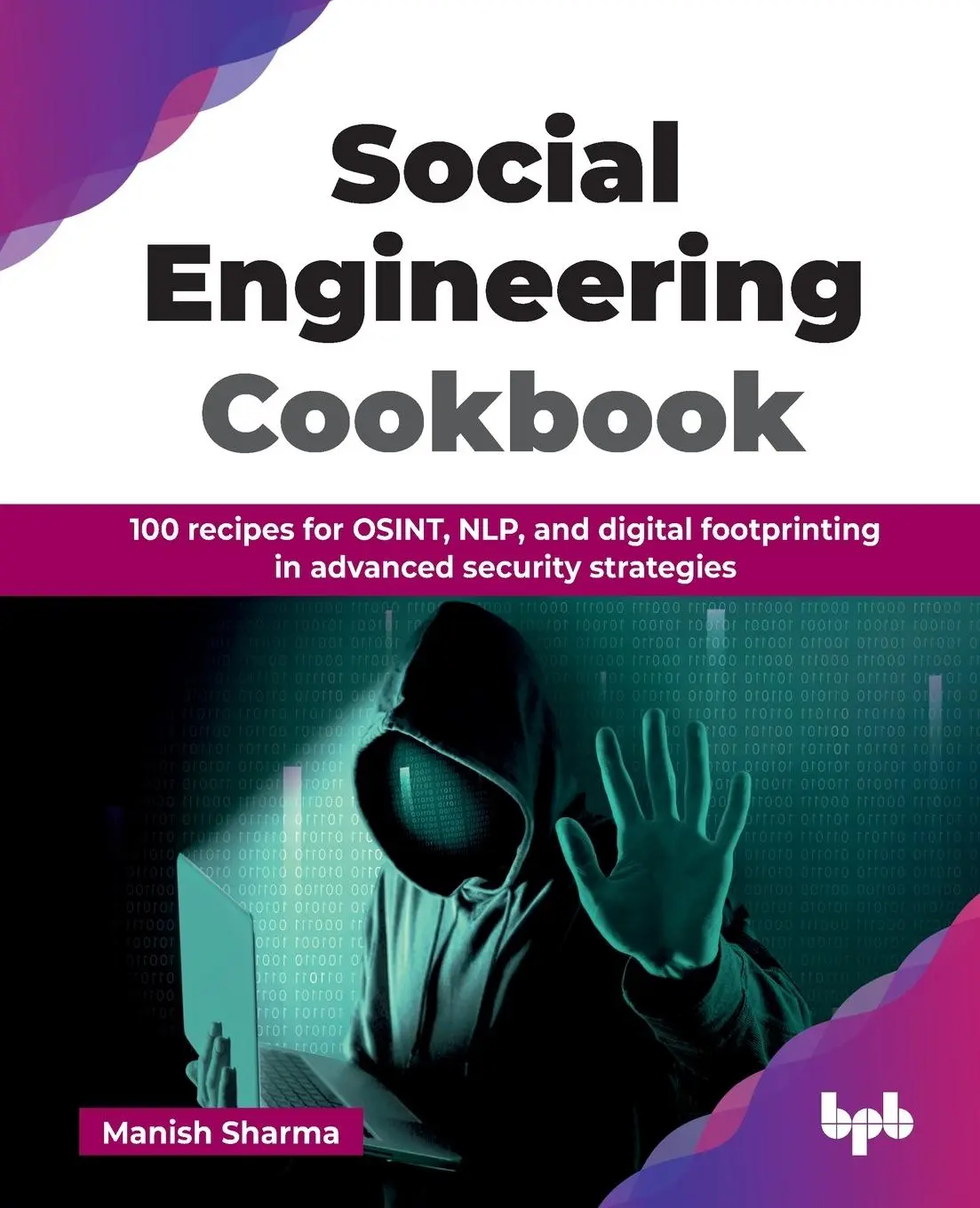Cover: 9789365894097 | Social Engineering Cookbook | Manish Sharma | Taschenbuch | Englisch