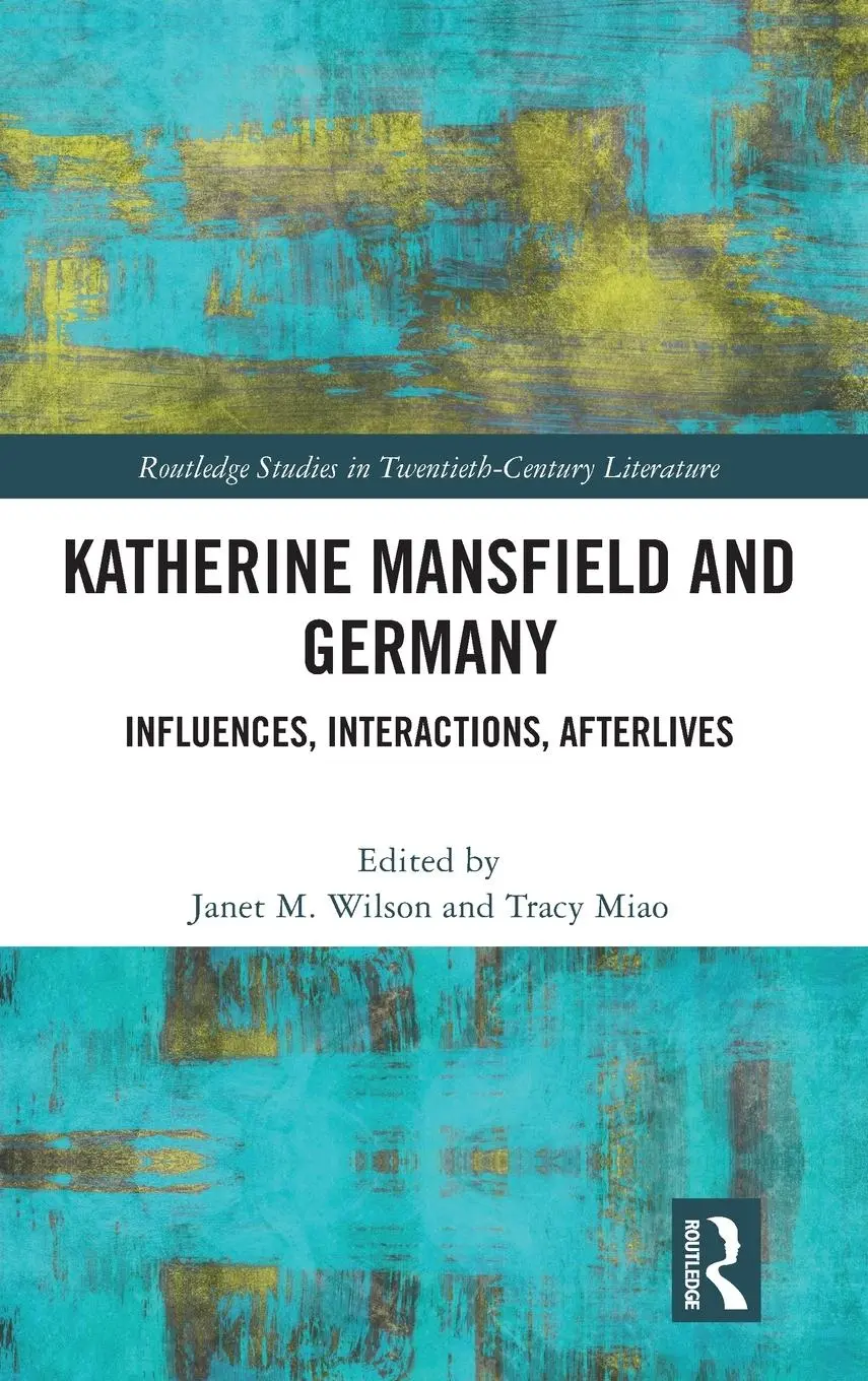 Cover: 9781032494197 | Katherine Mansfield and Germany | Influences, Interactions, Afterlives