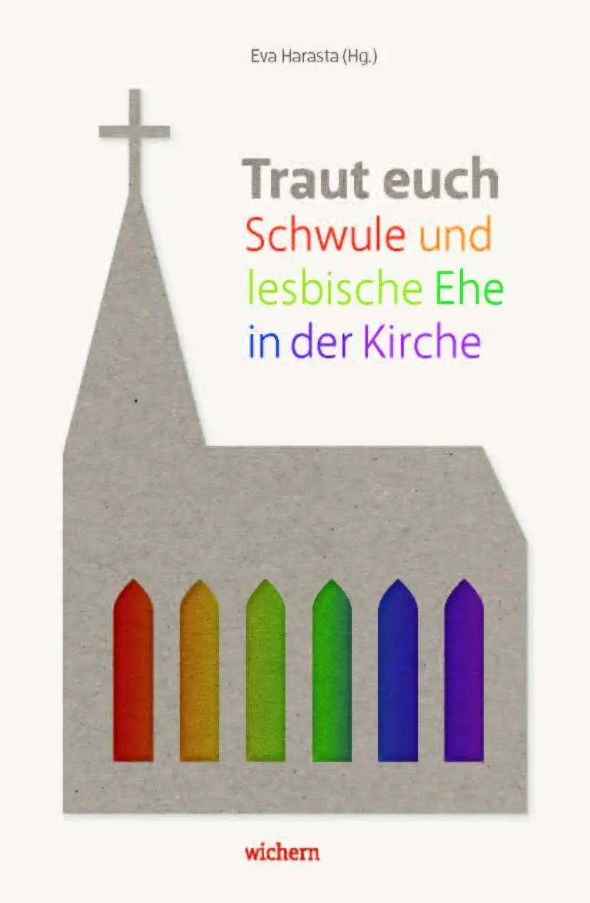 Cover: 9783889814197 | Traut euch | Schwule und lesbische Ehe in der Kirche | Eva Harasta