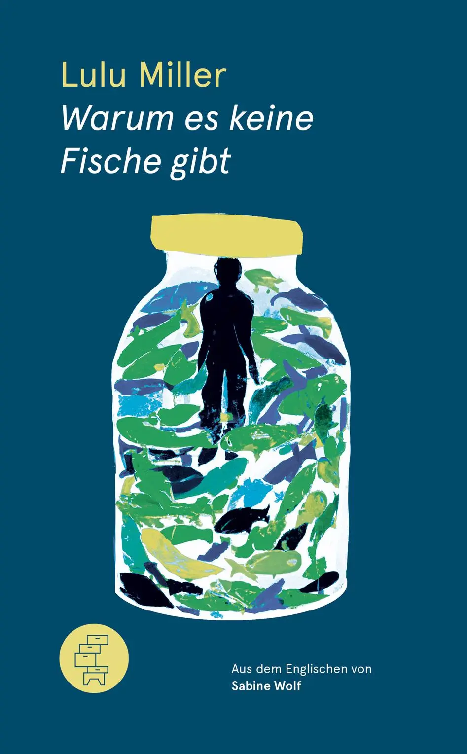 Cover: 9783905574197 | Warum es keine Fische gibt | Lulu Miller | Buch | 344 S. | Deutsch