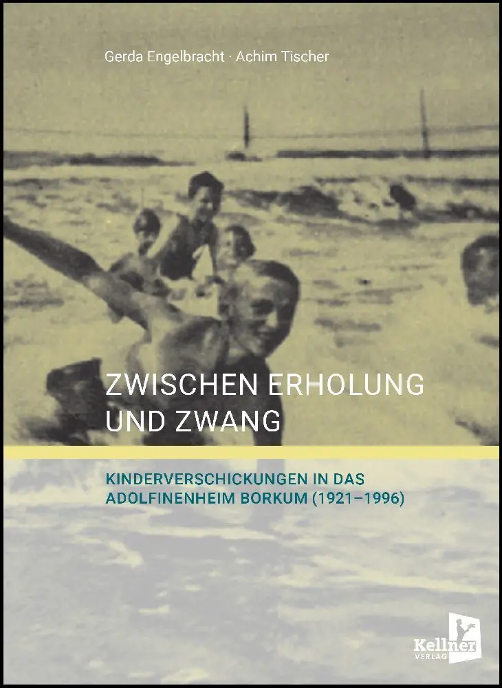 Cover: 9783956514197 | Zwischen Erholung und Zwang | Gerda Engelbracht (u. a.) | Buch | 2025