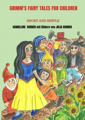 Cover: 9789403704197 | GRIMM'S FAIRY TALES for children | Short and Simple | Hannelore Hornen