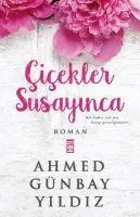 Cover: 9789757544197 | Cicekler Susayinca | Ahmed Günbay Yildiz | Taschenbuch | Türkisch