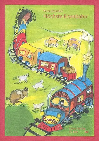 Cover: 9790007074197 | Höchste Eisenbahn für 1-3 stg. Kinderchor, Klav./Keyb. und...