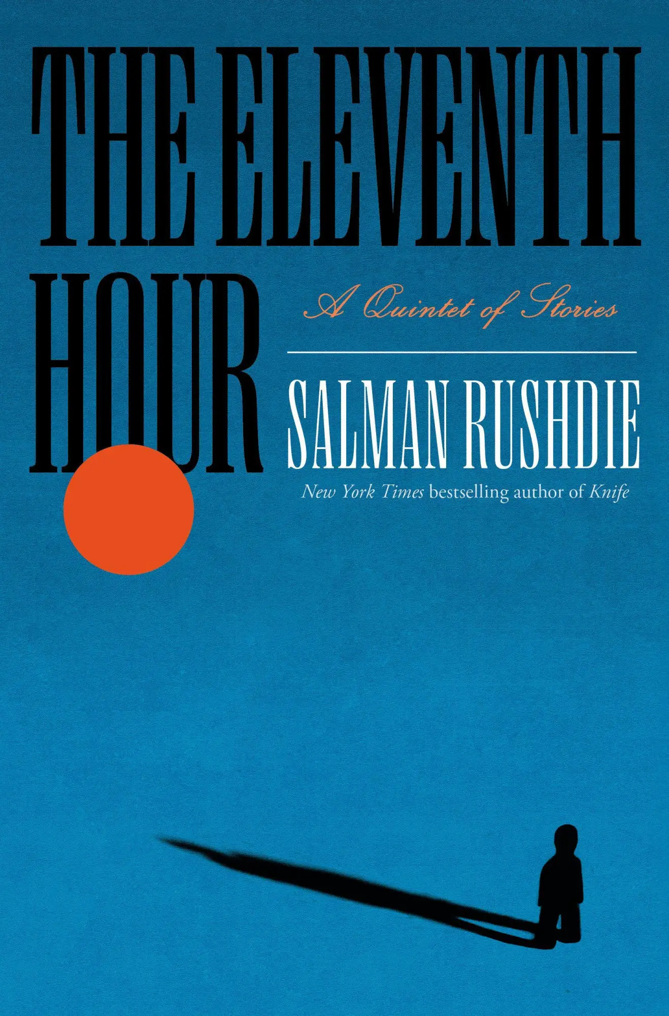 Cover: 9798217154197 | The Eleventh Hour | A Quintet of Stories | Salman Rushdie | Buch