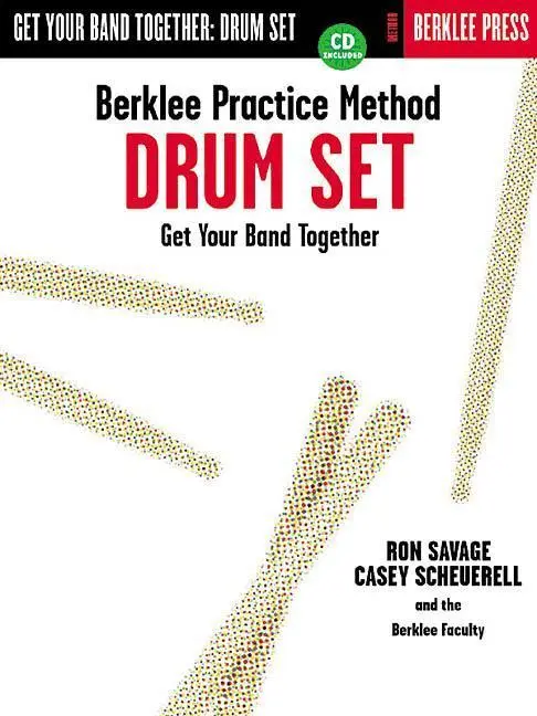 Cover: 73999494297 | Berklee Practice Method: Drum Set | Ron Savage (u. a.) | Taschenbuch