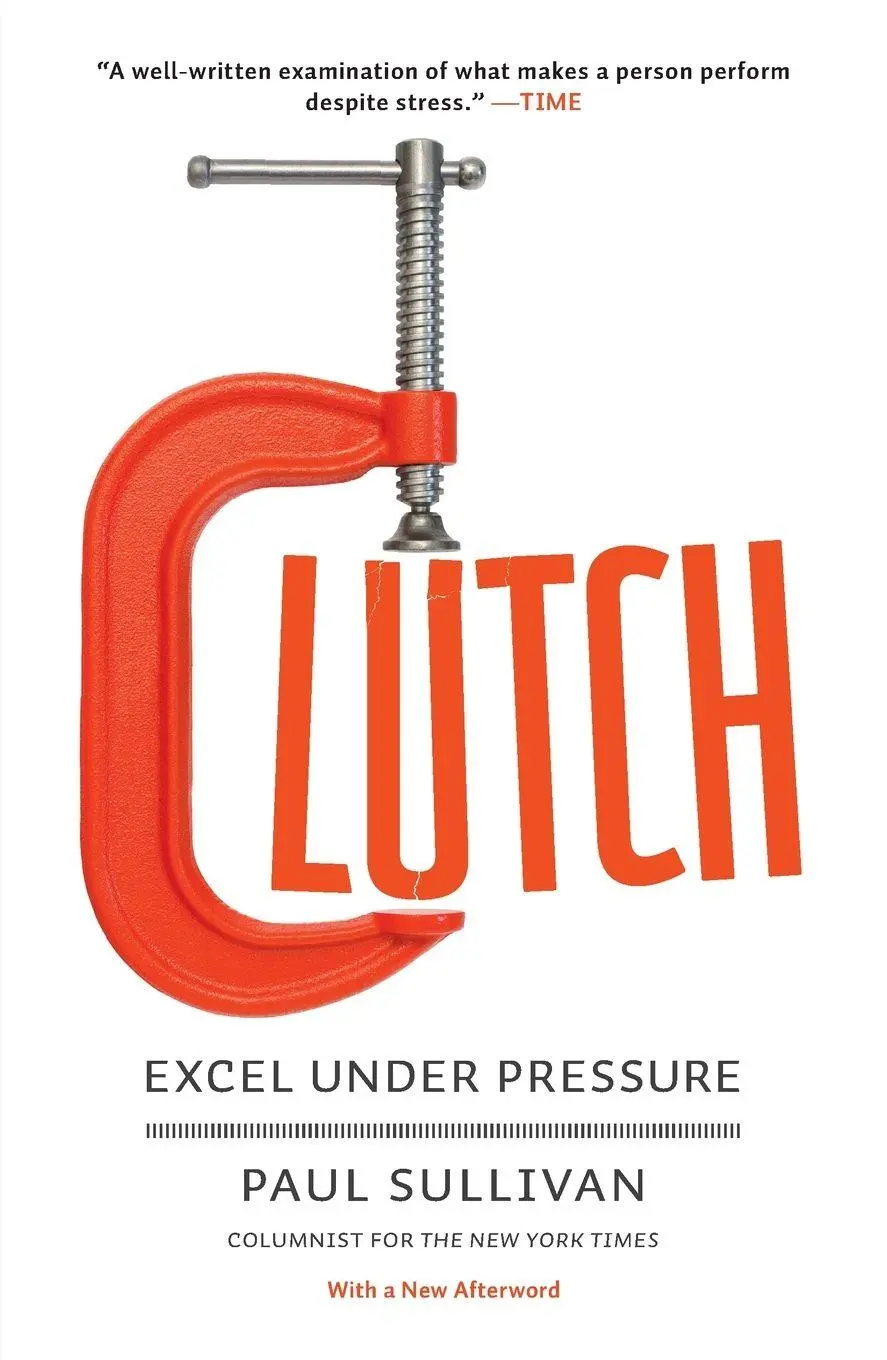 Cover: 9781591844297 | Clutch | Excel Under Pressure | Paul Sullivan | Taschenbuch | Englisch