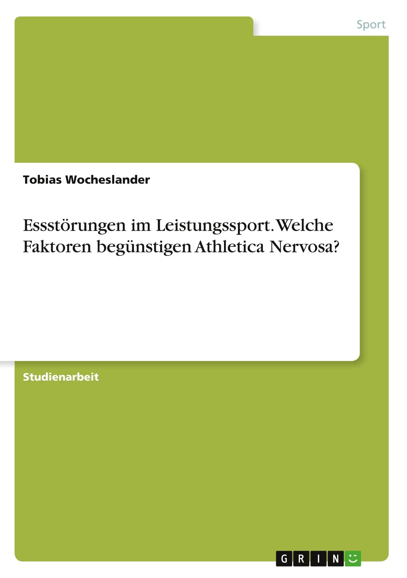 Cover: 9783346664297 | Essstörungen im Leistungssport. Welche Faktoren begünstigen...