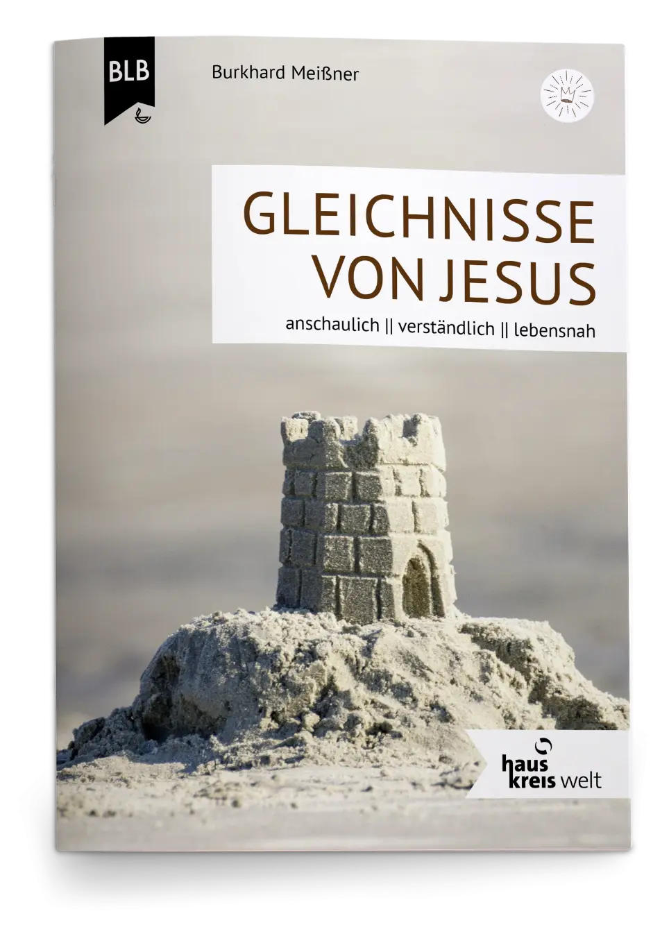 Cover: 9783955684297 | Gleichnisse von Jesus | Burkhard Meißner | Broschüre | 64 S. | Deutsch