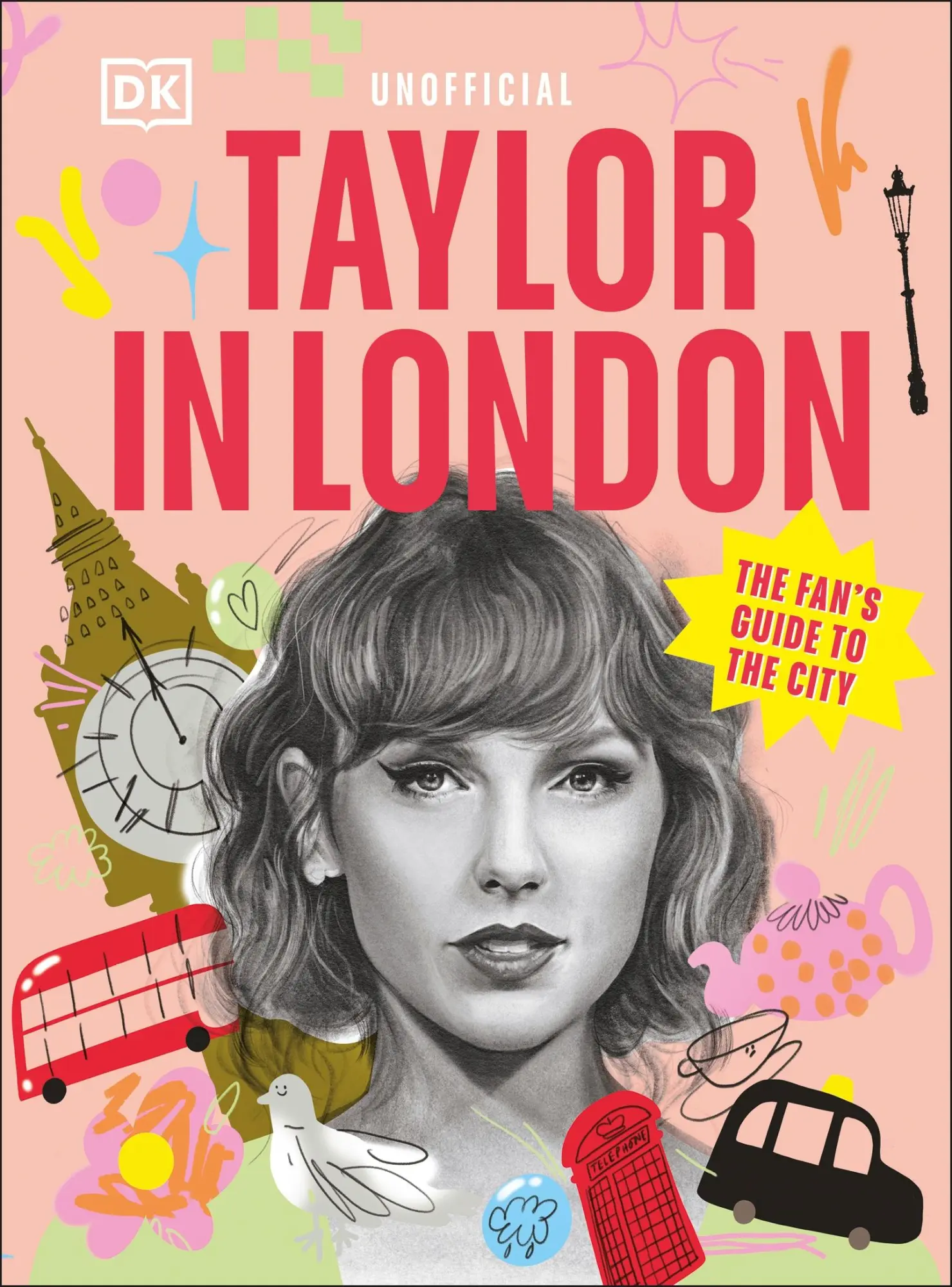 Cover: 9780241774397 | Taylor in London | The Fan's Guide to the City | Dk Travel | Buch