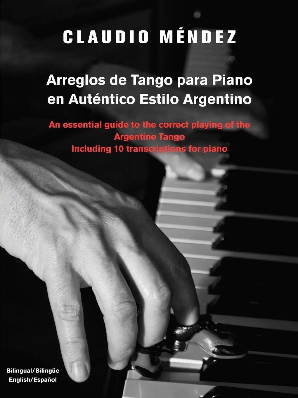 Cover: 9781432744397 | Arreglos de Tango Para Piano En Autentico Estilo Argentino | Ndez