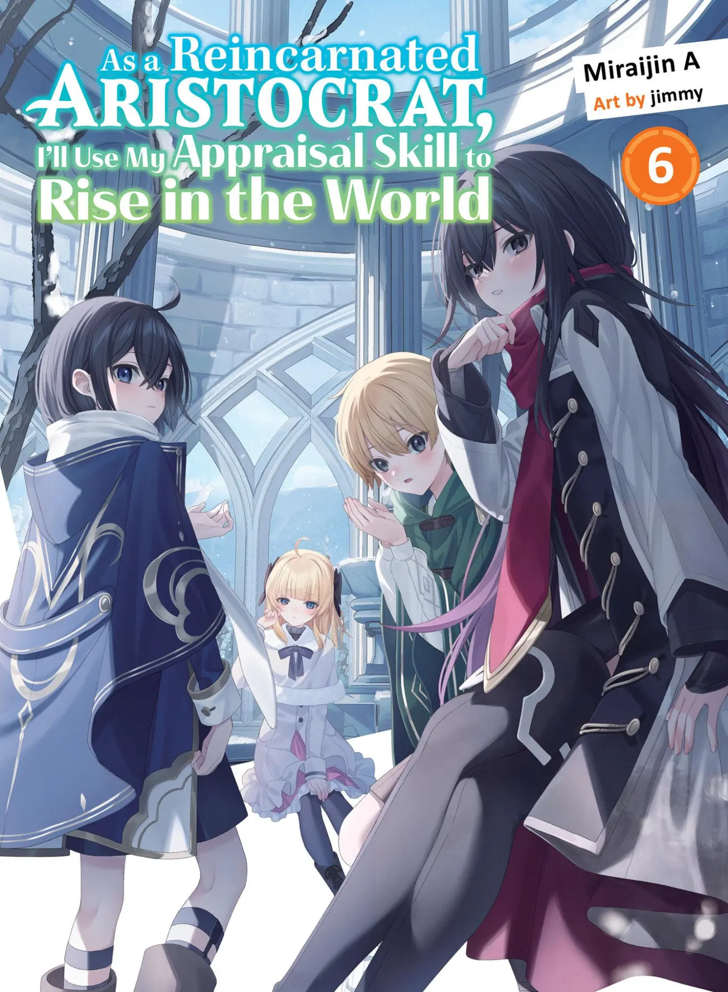 Cover: 9781647294397 | As a Reincarnated Aristocrat, I'll Use My Appraisal Skill to Rise...