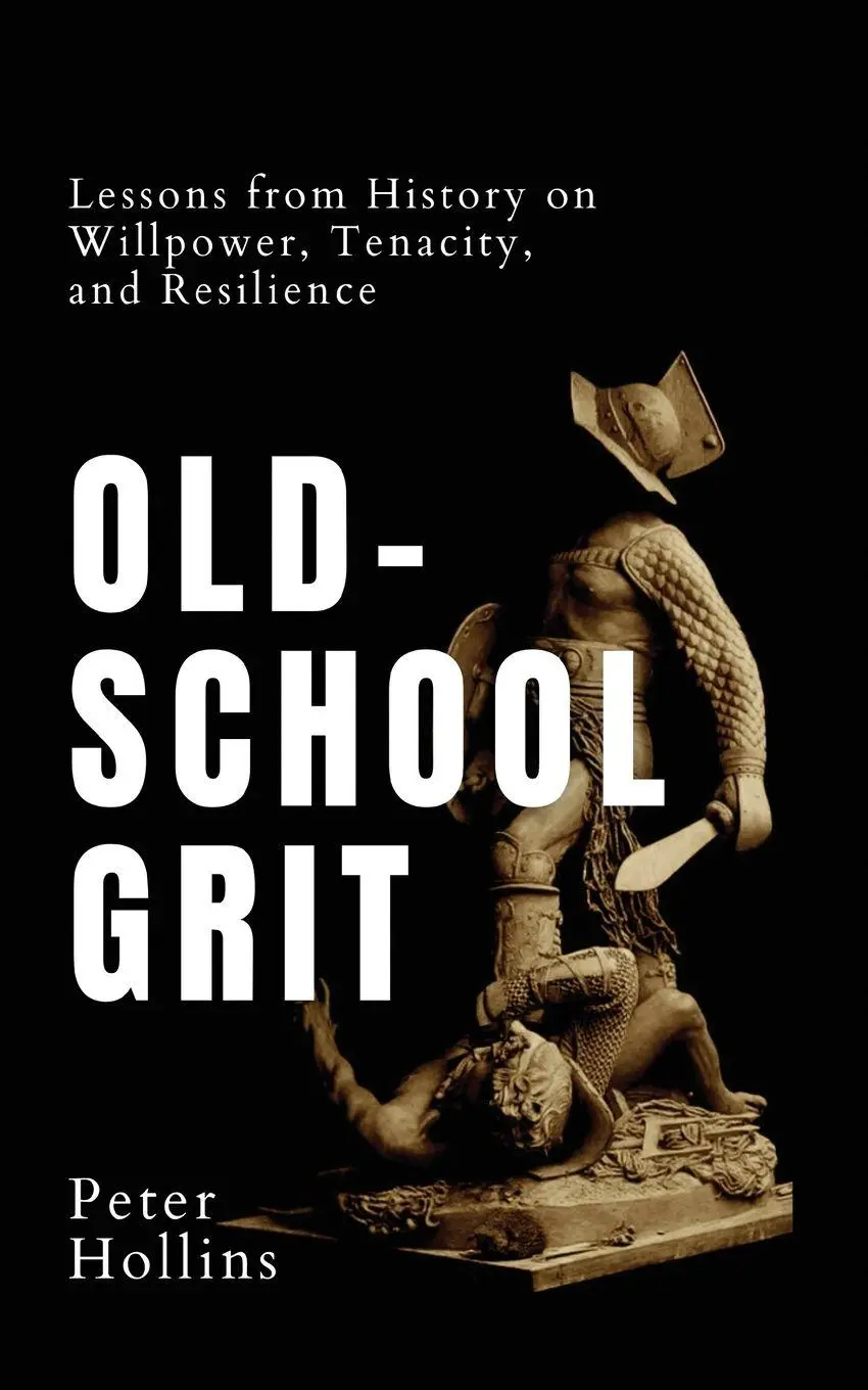 Cover: 9781647434397 | Old-School Grit | Peter Hollins | Taschenbuch | Englisch | 2023