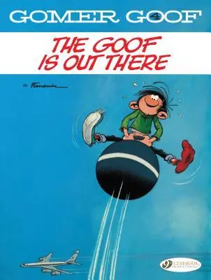 Cover: 9781849184397 | Gomer Goof Vol. 4: The Goof Is Out There | Andre Franquin | Buch