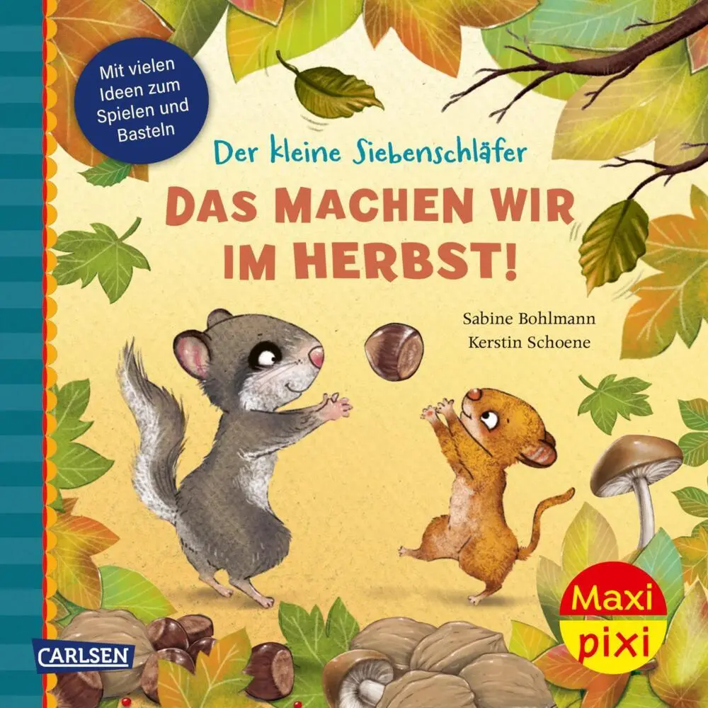 Cover: 9783551034397 | Maxi Pixi 520: Der kleine Siebenschläfer. Das machen wir im Herbst!