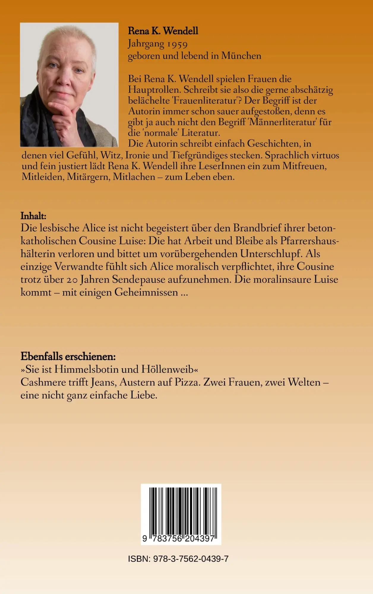 Rückseite: 9783756204397 | Ausgerechnet Luise! | Rena K. Wendell | Taschenbuch | 380 S. | Deutsch