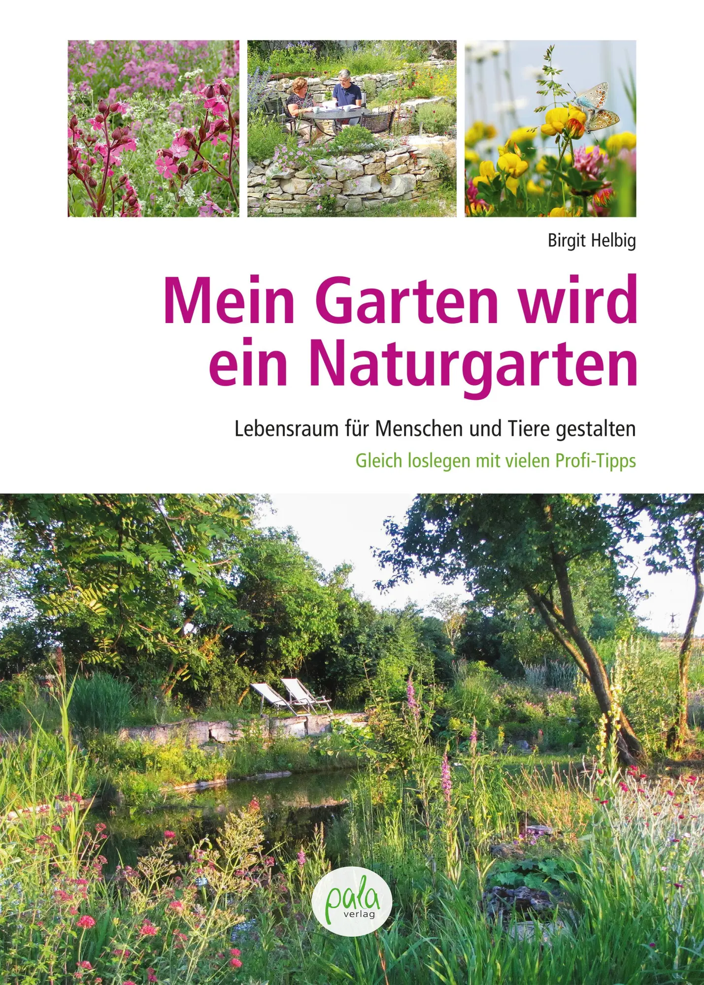 Cover: 9783895664397 | Mein Garten wird ein Naturgarten | Birgit Helbig | Buch | 192 S.