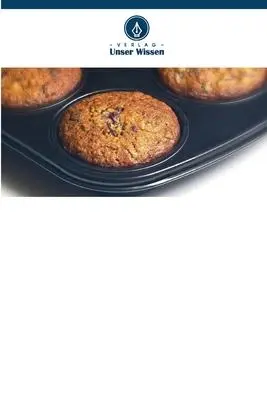 Cover: 9786204784397 | Mit Papayasamen und Hafer angereicherter Muffin für Gesundheit und...