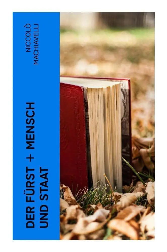 Cover: 9788027374397 | Der Fürst + Mensch und Staat | Niccolò Machiavelli | Taschenbuch