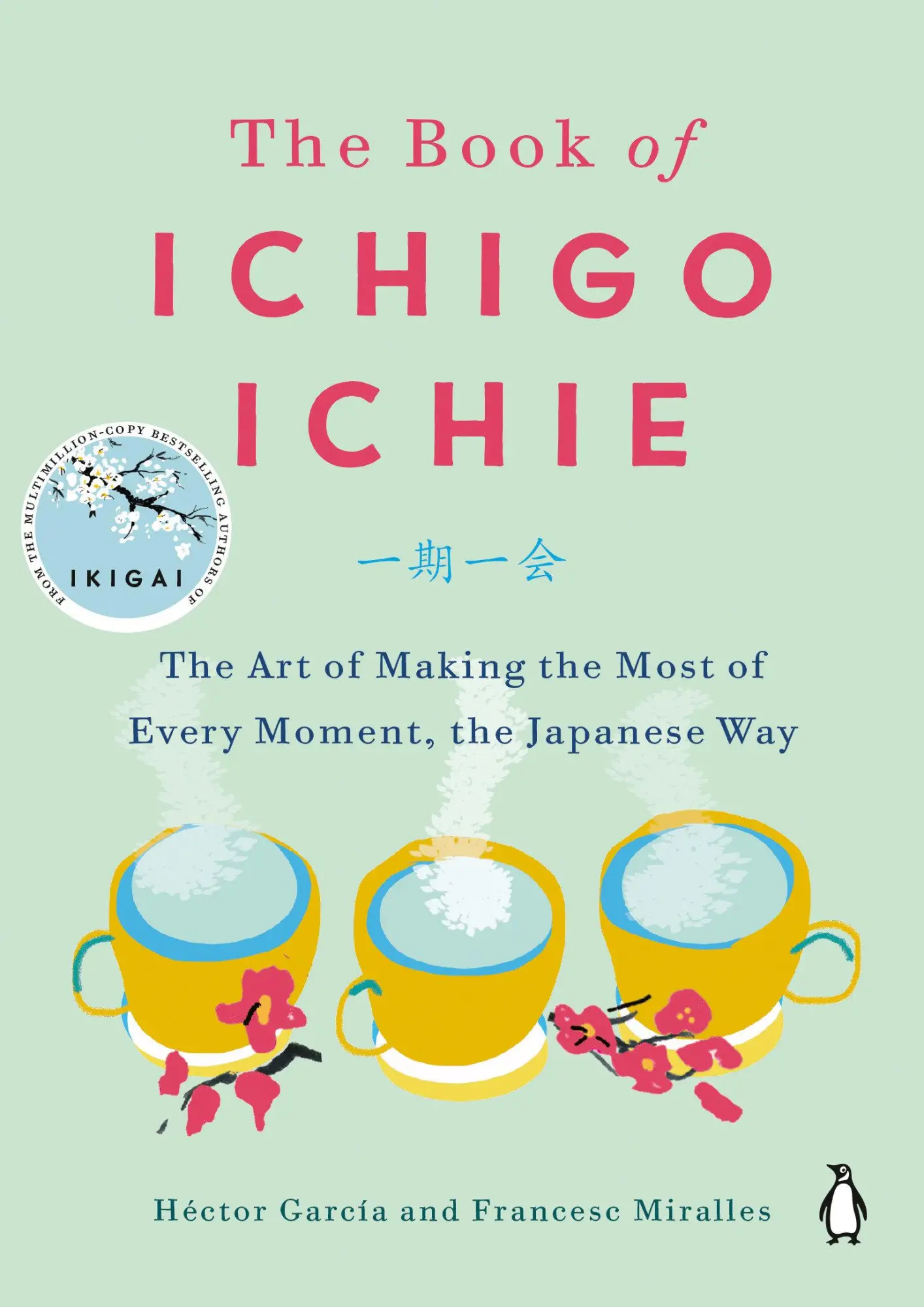 Cover: 9780143134497 | The Book of Ichigo Ichie | Héctor García (u. a.) | Buch | Englisch