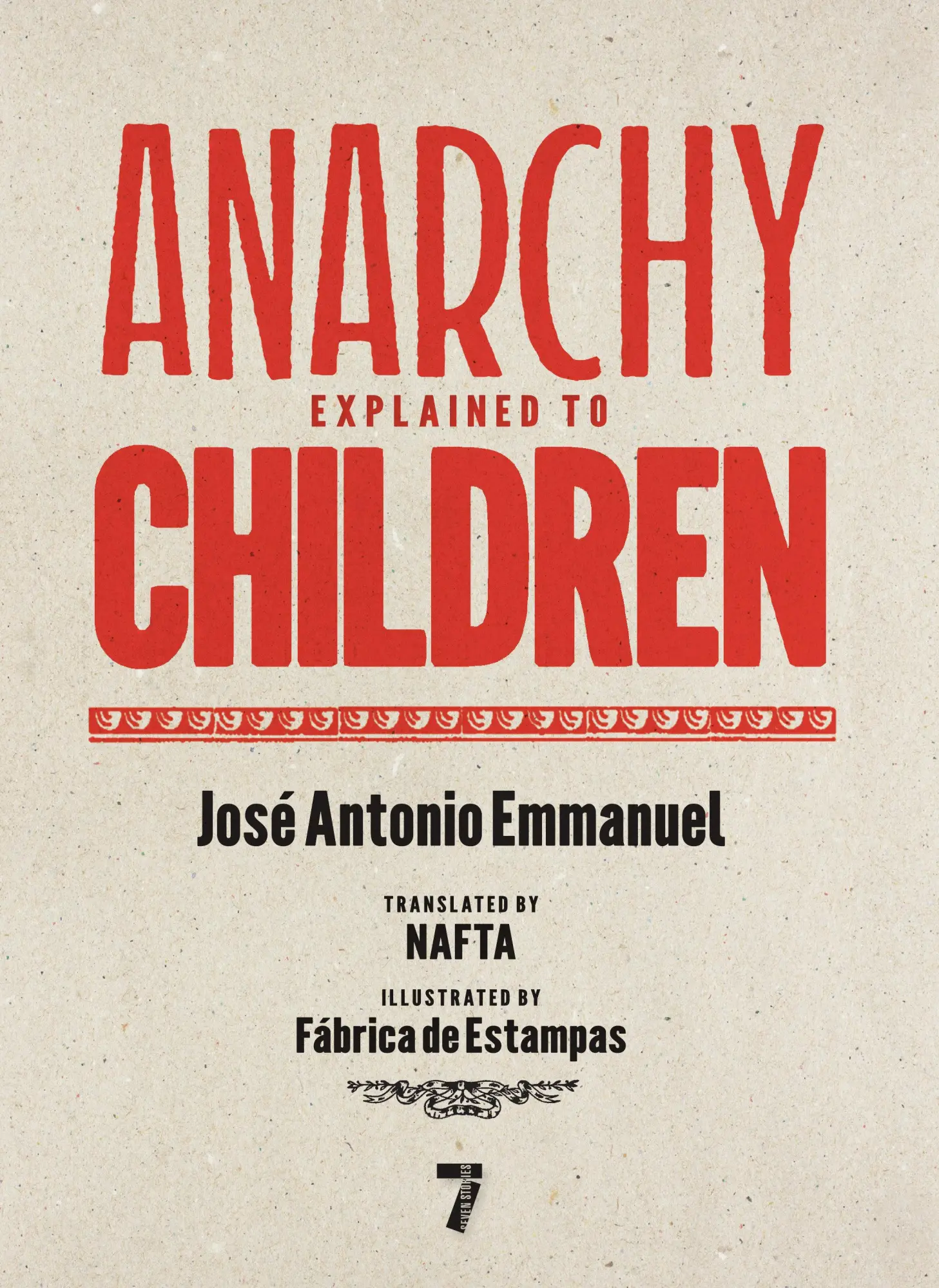 Cover: 9781644214497 | Anarchy Explained to Children | Jose Antonio Emmanuel | Taschenbuch