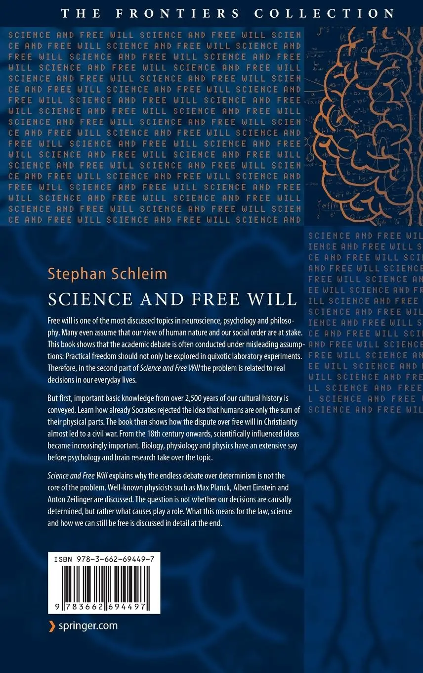 Rückseite: 9783662694497 | Science and Free Will | Stephan Schleim | Buch | xxv | Englisch | 2024