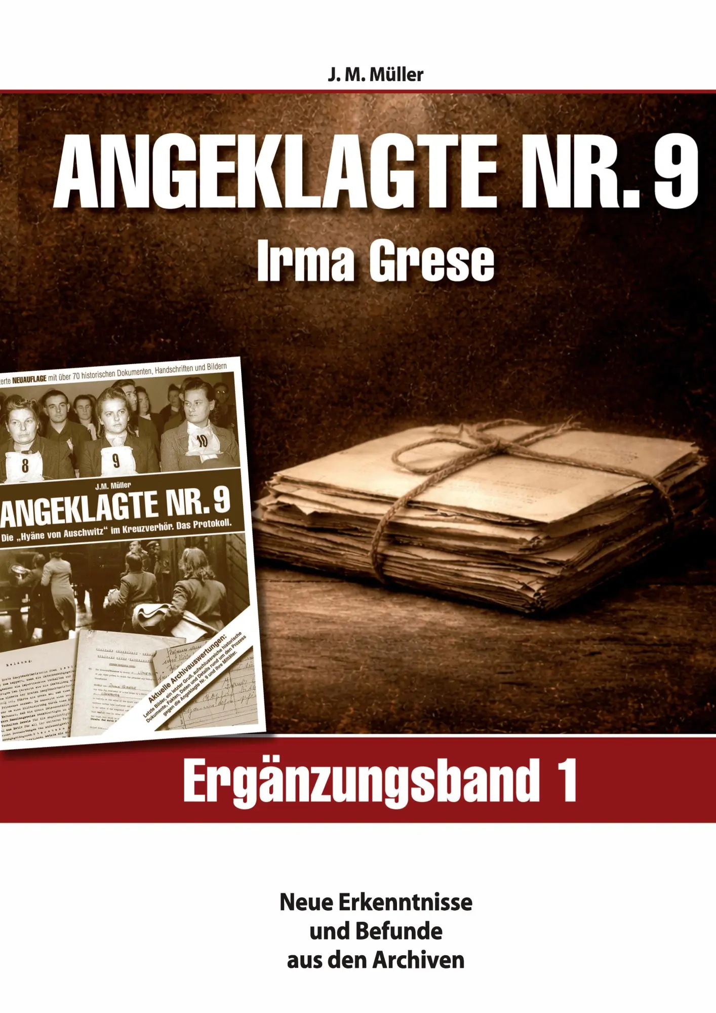 Cover: 9783695744497 | Angeklagte Nr.9 Irma Grese - Ergänzungsband 1 - | J. M. Müller | Buch
