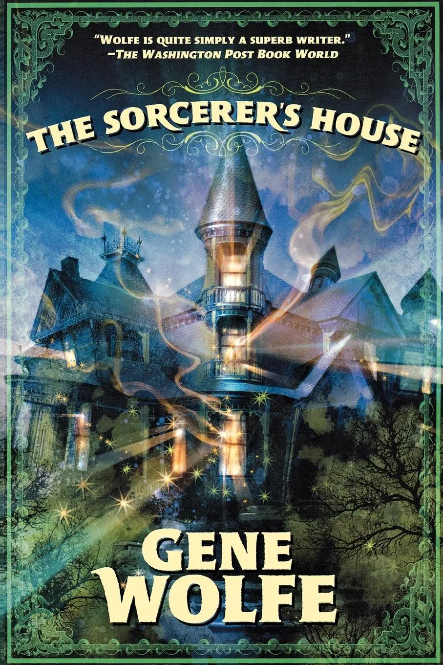 Cover: 9780765324597 | Sorcerer's House | Gene Wolfe | Taschenbuch | Englisch | 2011