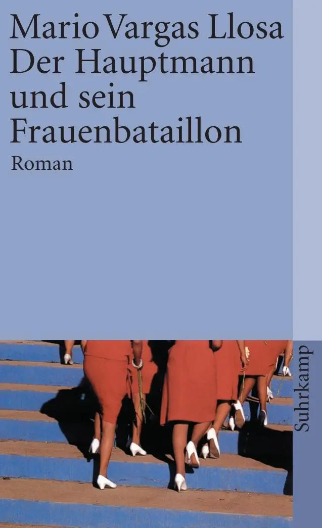 Cover: 9783518374597 | Der Hauptmann und sein Frauenbataillon | Mario Vargas Llosa | Buch