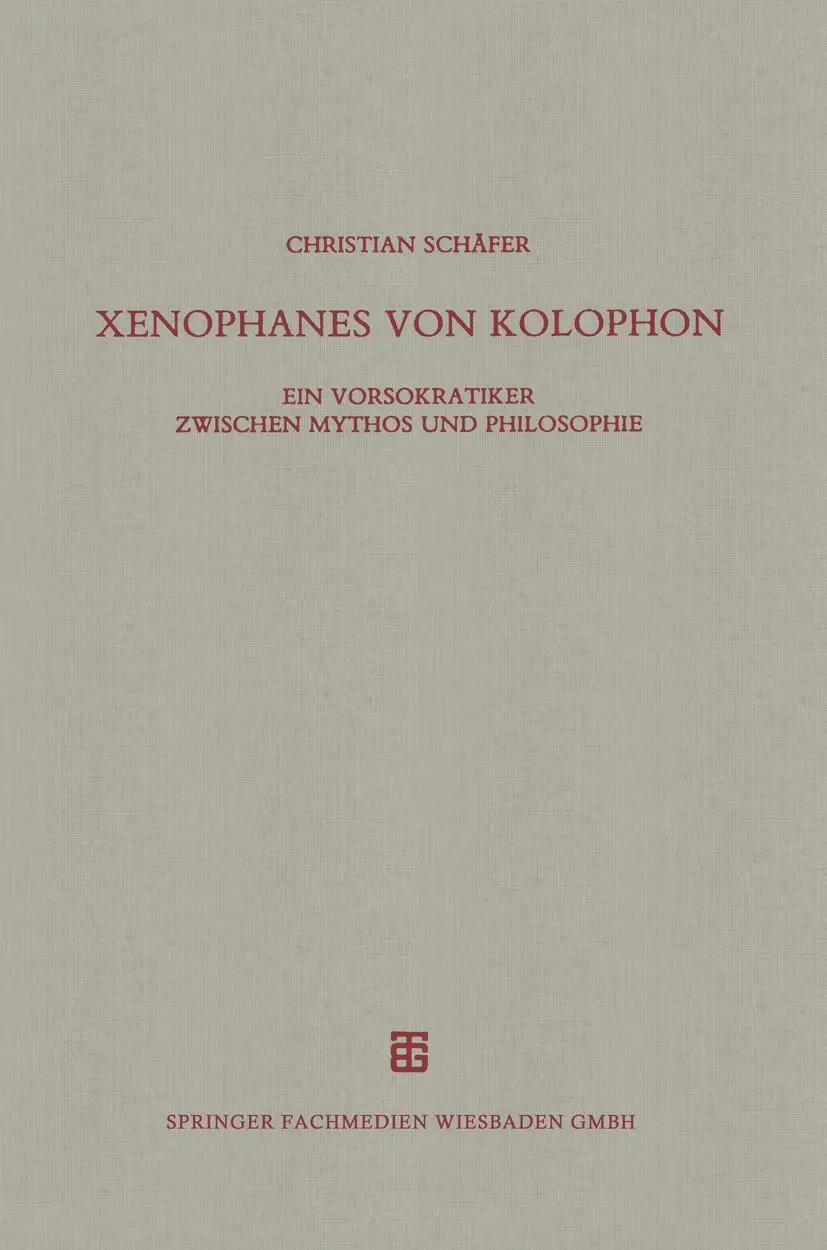 Cover: 9783663124597 | Xenophanes von Kolophon | Christian Schäfer | Taschenbuch | 293 S.