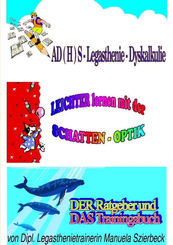 Cover: 9783750244597 | ADHS - Legasthenie - Dyskalkulie - Hypoaktivität DAS UNVERSTANDENE...