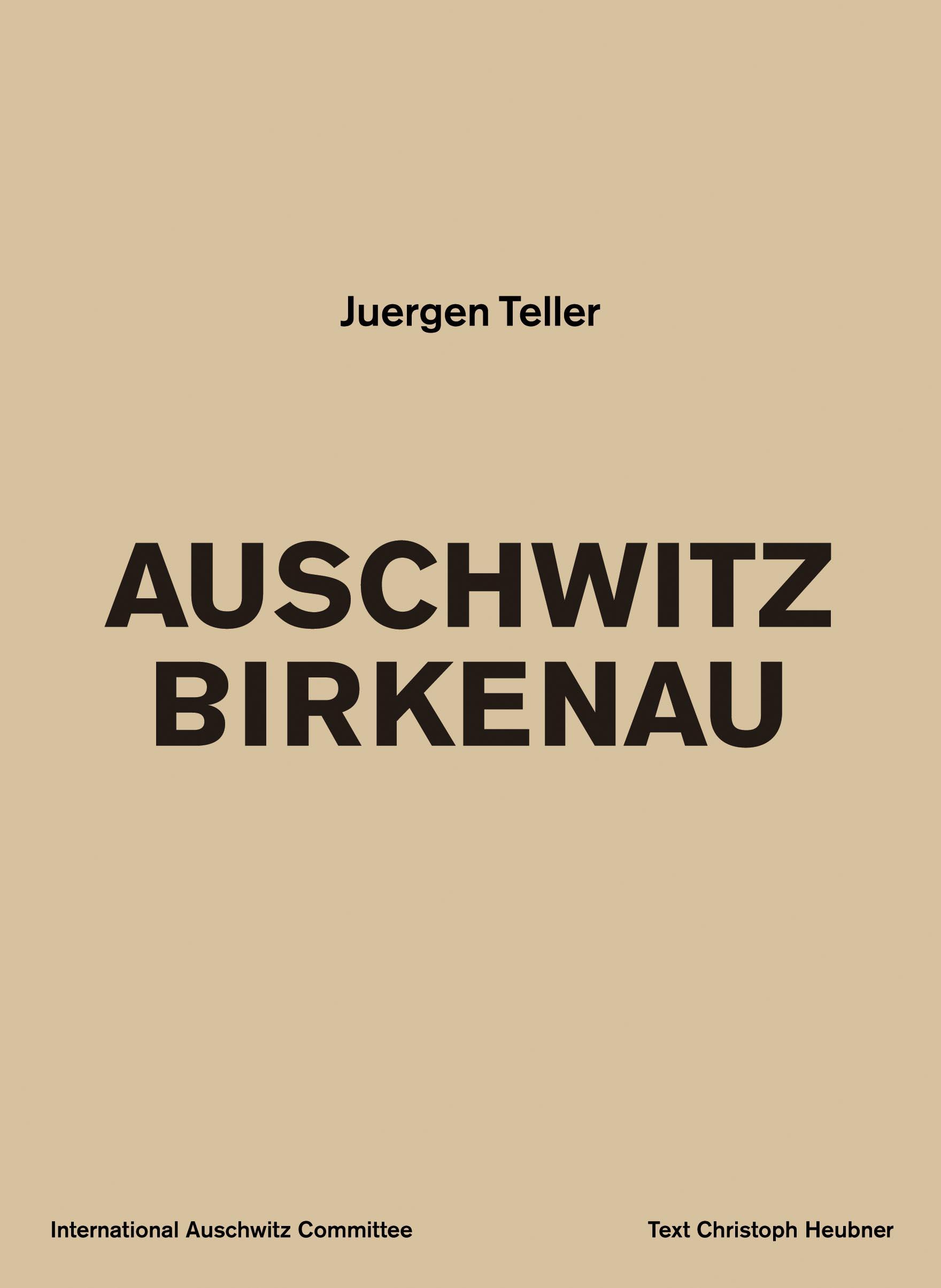 Cover: 9783969994597 | Auschwitz Birkenau | Juergen Teller | Taschenbuch | 448 S. | Deutsch