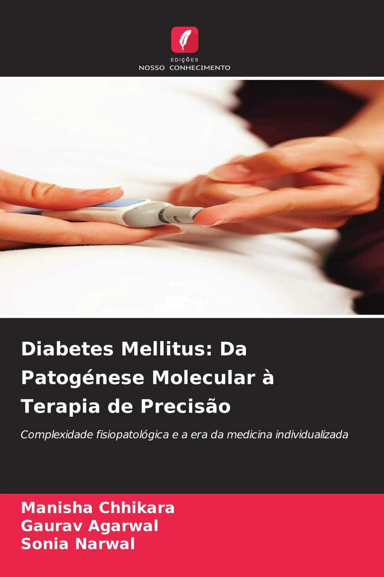 Cover: 9786209954597 | Diabetes Mellitus: Da Patogénese Molecular à Terapia de Precisão