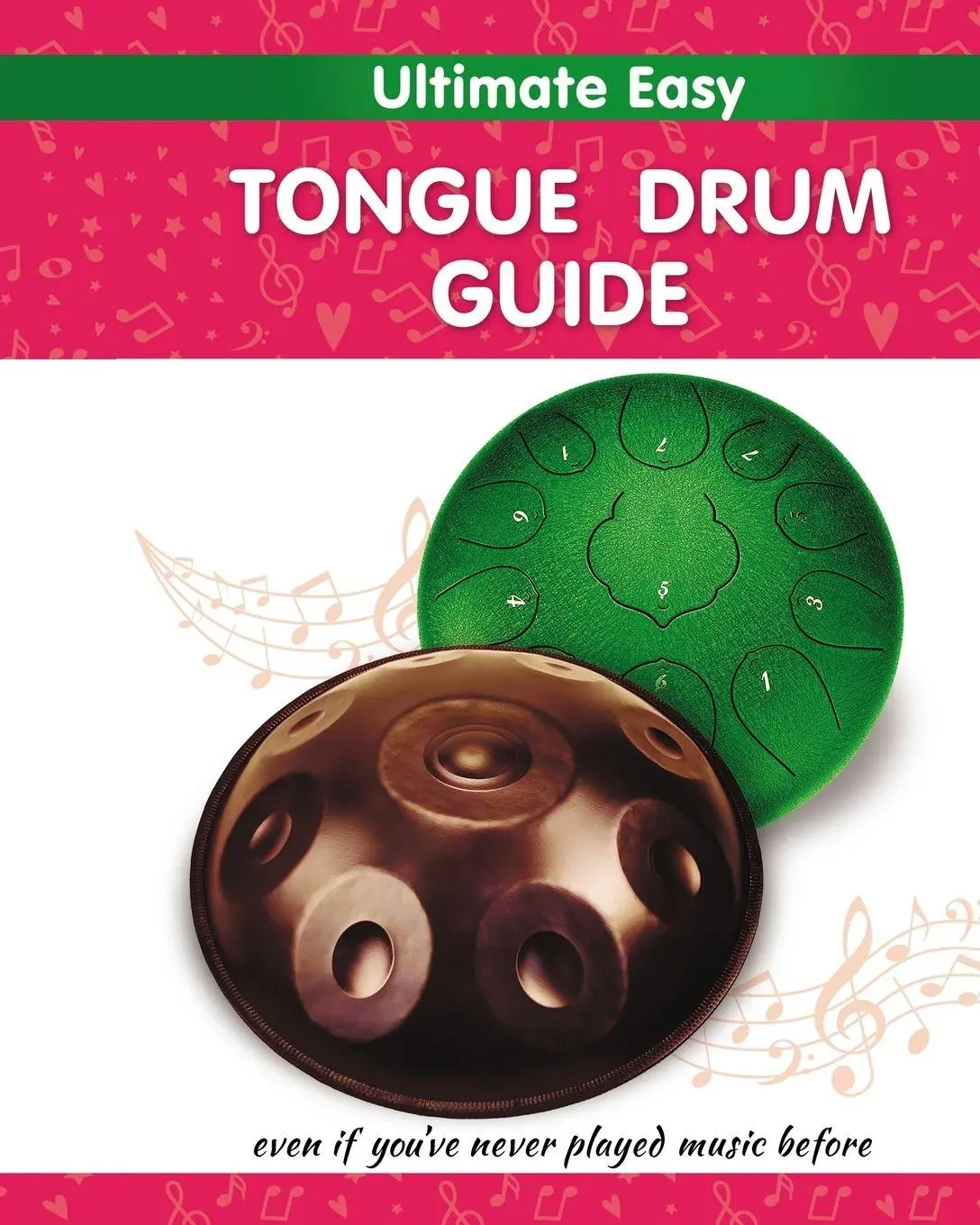 Cover: 9798880664597 | Ultimate Easy Tongue Drum Guide | Helen Winter | Taschenbuch | 2026