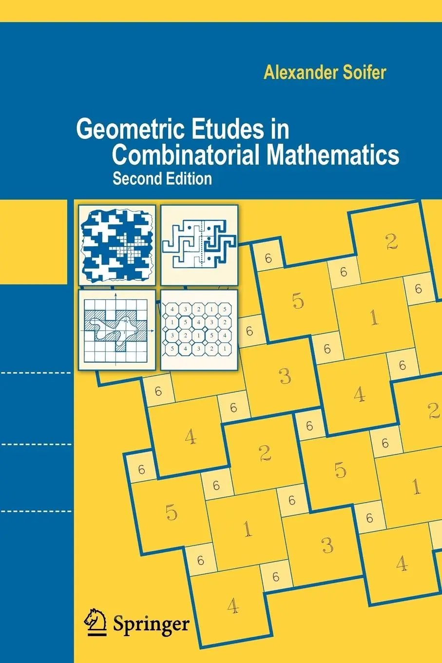 Cover: 9780387754697 | Geometric Etudes in Combinatorial Mathematics | Alexander Soifer