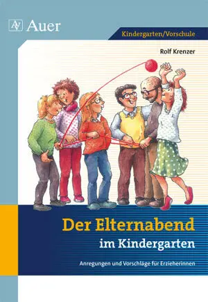 Cover: 9783403044697 | Der Elternabend im Kindergarten | Rolf Krenzer | Broschüre | 76 S.