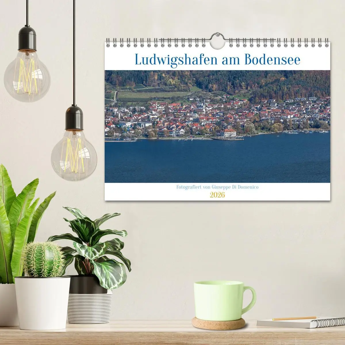 Bild: 9783457294697 | Ludwigshafen am Bodensee (Wandkalender 2026 DIN A4 quer), CALVENDO...