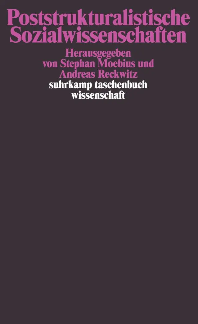 Cover: 9783518294697 | Poststrukturalistische Sozialwissenschaften | Stephan Moebius (u. a.)