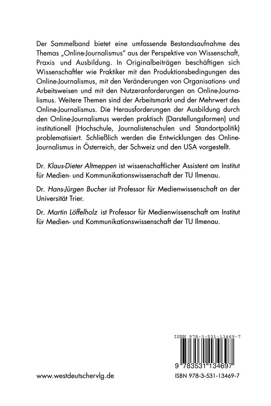 Rückseite: 9783531134697 | Online-Journalismus | Perspektiven für Wissenschaft und Praxis | Buch