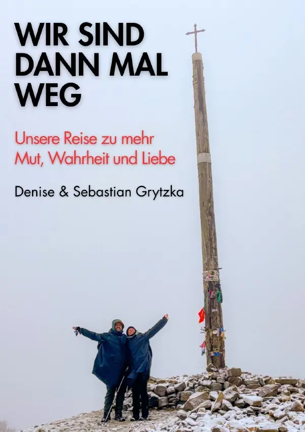 Cover: 9783565344697 | Wir sind dann mal weg | Sebastian Grytzka | Taschenbuch | 132 S.