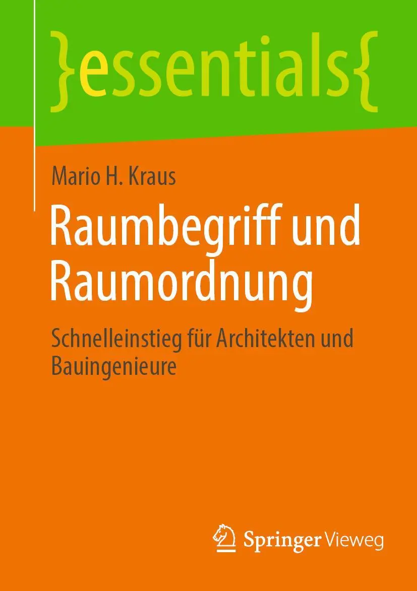 Cover: 9783658404697 | Raumbegriff und Raumordnung | Mario H. Kraus | Taschenbuch | Deutsch