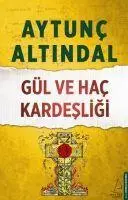 Cover: 9786053114697 | Gül ve Hac Kardesligi | Aytunc Altindal | Taschenbuch | Türkisch