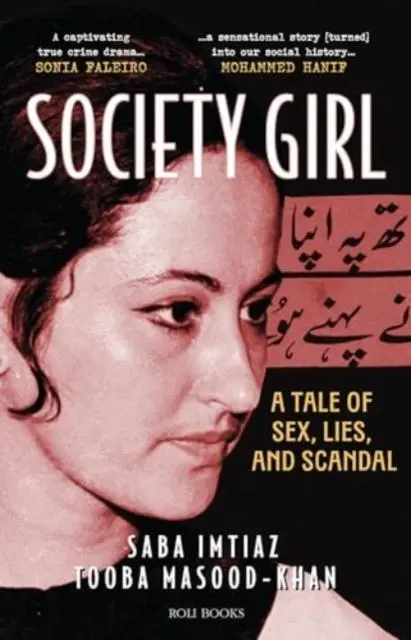Cover: 9788193984697 | Society Girl | A Tale of Sex, Lies, and Scandal | Saba Imtiaz (u. a.)