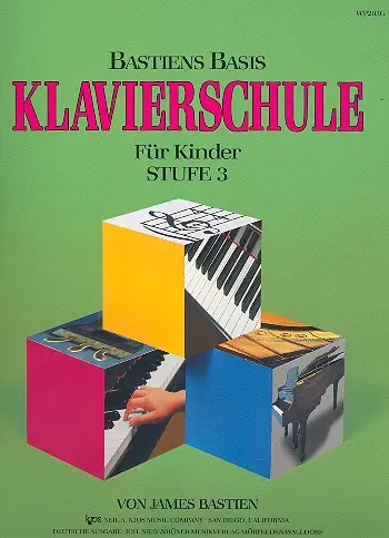 Cover: 9780849794797 | Basis Klavierschule 3 | James Bastien | Schule | SIEB20743