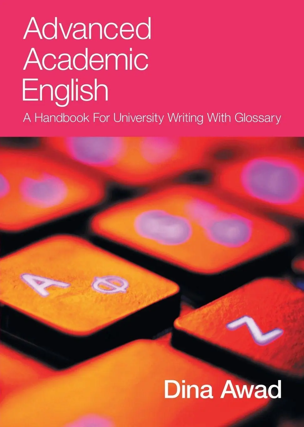 Cover: 9781803814797 | Advanced Academic English | Dina Awad | Taschenbuch | Englisch | 2024