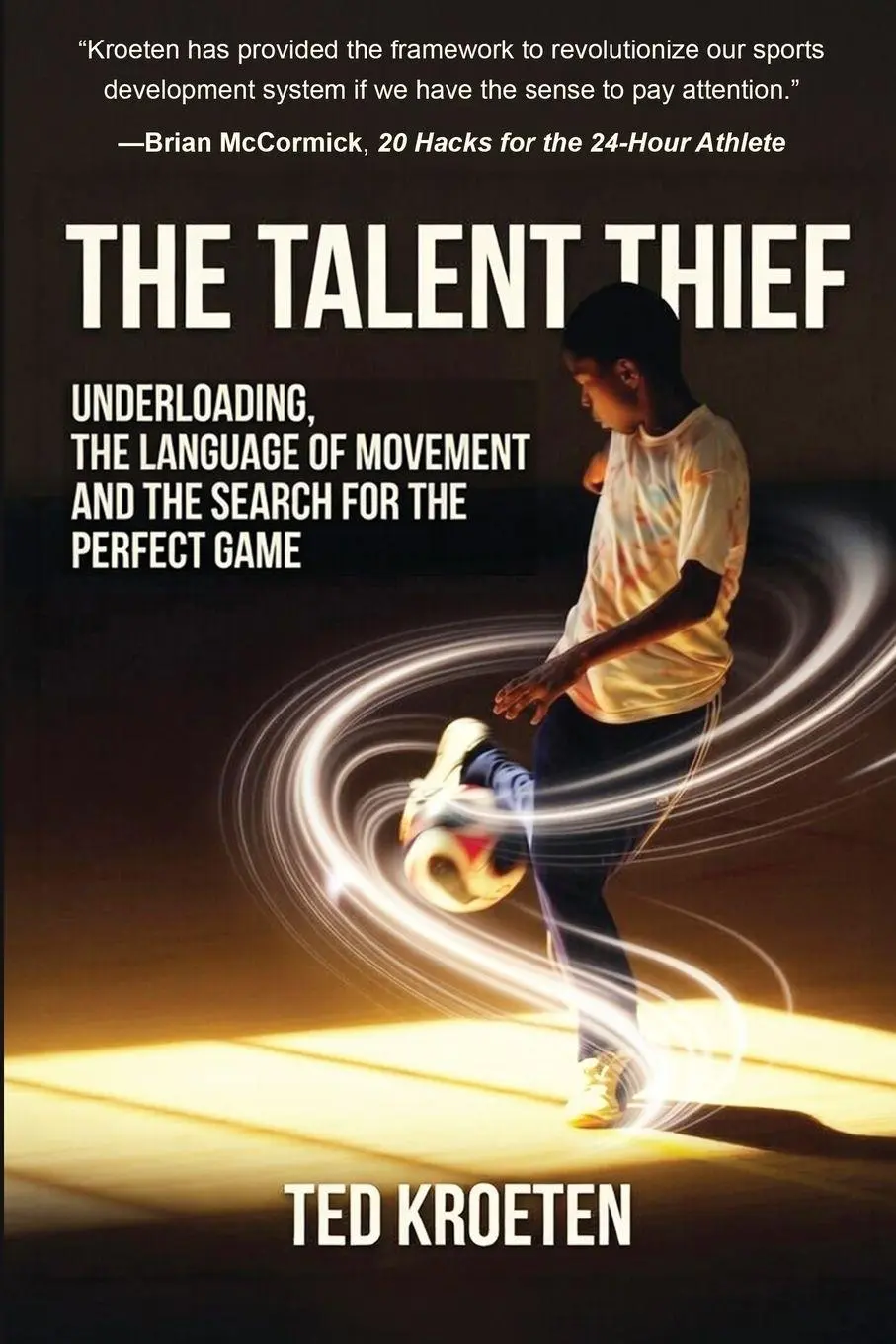 Cover: 9781962834797 | The Talent Thief | Ted Kroeten | Taschenbuch | Englisch | 2026