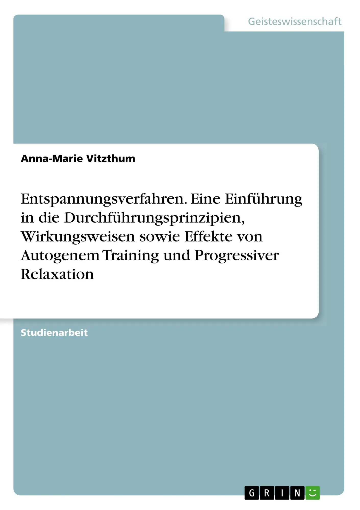 Cover: 9783346094797 | Entspannungsverfahren. Eine Einführung in die...